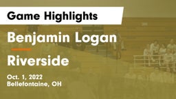 Benjamin Logan  vs Riverside  Game Highlights - Oct. 1, 2022