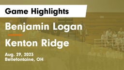 Benjamin Logan  vs Kenton Ridge  Game Highlights - Aug. 29, 2023