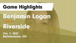 Benjamin Logan  vs Riverside  Game Highlights - Oct. 7, 2023