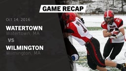 Recap: Watertown  vs. Wilmington  2016