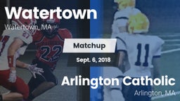 Matchup: Watertown vs. Arlington Catholic  2018