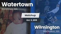 Matchup: Watertown vs. Wilmington  2018