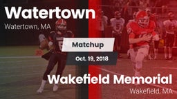 Matchup: Watertown vs. Wakefield Memorial  2018