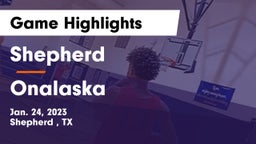 Shepherd  vs Onalaska  Game Highlights - Jan. 24, 2023
