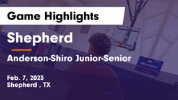 Shepherd  vs Anderson-Shiro Junior-Senior  Game Highlights - Feb. 7, 2023