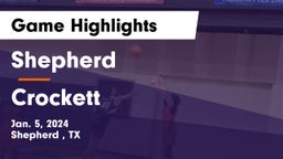 Shepherd  vs Crockett  Game Highlights - Jan. 5, 2024