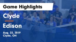 Clyde  vs Edison  Game Highlights - Aug. 22, 2019