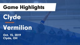 Clyde  vs Vermilion  Game Highlights - Oct. 15, 2019
