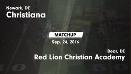 Matchup: Christiana vs. Red Lion Christian Academy 2016