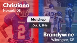 Matchup: Christiana vs. Brandywine  2016