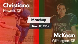 Matchup: Christiana vs. McKean  2016