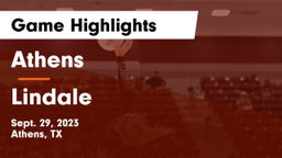 Athens  vs Lindale  Game Highlights - Sept. 29, 2023