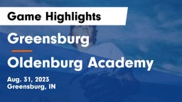 Greensburg  vs Oldenburg Academy Game Highlights - Aug. 31, 2023