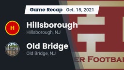 Recap: Hillsborough  vs. Old Bridge  2021