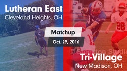 Matchup: Lutheran East vs. Tri-Village  2016