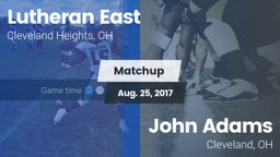 Matchup: Lutheran East vs. John Adams  2017