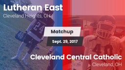 Matchup: Lutheran East vs. Cleveland Central Catholic 2017