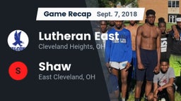 Recap: Lutheran East  vs. Shaw  2018