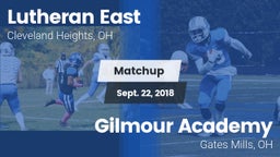 Matchup: Lutheran East vs. Gilmour Academy  2018