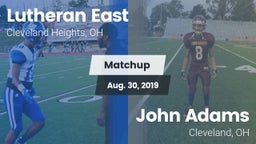 Matchup: Lutheran East vs. John Adams  2019