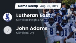 Recap: Lutheran East  vs. John Adams  2019
