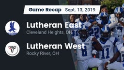Recap: Lutheran East  vs. Lutheran West  2019