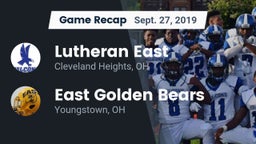 Recap: Lutheran East  vs. East  Golden Bears 2019