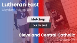 Matchup: Lutheran East vs. Cleveland Central Catholic 2019