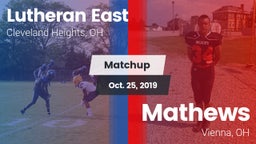 Matchup: Lutheran East vs. Mathews  2019