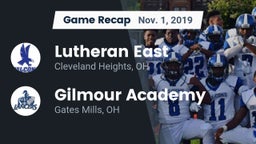 Recap: Lutheran East  vs. Gilmour Academy  2019