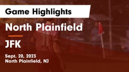 North Plainfield  vs JFK Game Highlights - Sept. 20, 2023