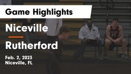 Niceville  vs Rutherford  Game Highlights - Feb. 2, 2023