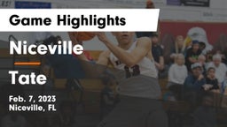 Niceville  vs Tate  Game Highlights - Feb. 7, 2023
