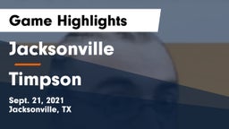 Jacksonville  vs Timpson  Game Highlights - Sept. 21, 2021