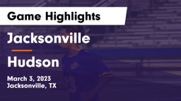 Jacksonville  vs Hudson  Game Highlights - March 3, 2023