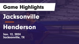 Jacksonville  vs Henderson  Game Highlights - Jan. 12, 2024