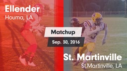 Matchup: Ellender vs. St. Martinville  2016
