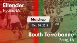 Matchup: Ellender vs. South Terrebonne  2016