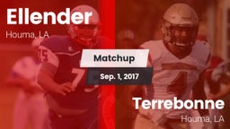 Matchup: Ellender vs. Terrebonne  2017