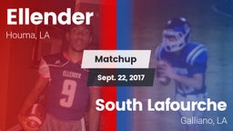 Matchup: Ellender vs. South Lafourche  2017
