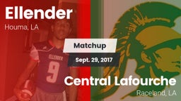 Matchup: Ellender vs. Central Lafourche  2017