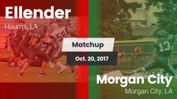 Matchup: Ellender vs. Morgan City  2017