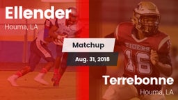 Matchup: Ellender vs. Terrebonne  2018