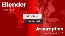 Matchup: Ellender vs. Assumption  2019