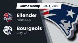 Recap: Ellender  vs. Bourgeois  2020