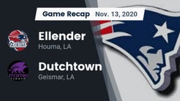 Recap: Ellender  vs. Dutchtown  2020