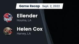 Recap: Ellender  vs. Helen Cox  2022