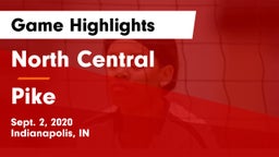 North Central  vs Pike  Game Highlights - Sept. 2, 2020