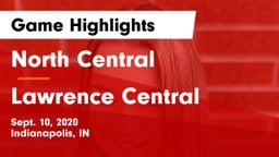 North Central  vs Lawrence Central Game Highlights - Sept. 10, 2020