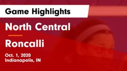 North Central  vs Roncalli  Game Highlights - Oct. 1, 2020